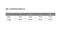NRF™ : EVERYDAY PANTS 2.0