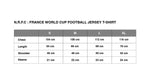 N.R.F.C : FRANCE WORLD CUP FOOTBALL JERSEY T-SHIRT